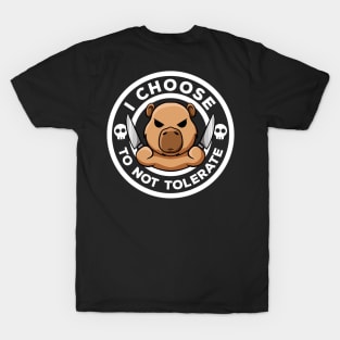 I Choose To Not Tolerate Irony And Sarcasm Funny Capybara T-Shirt